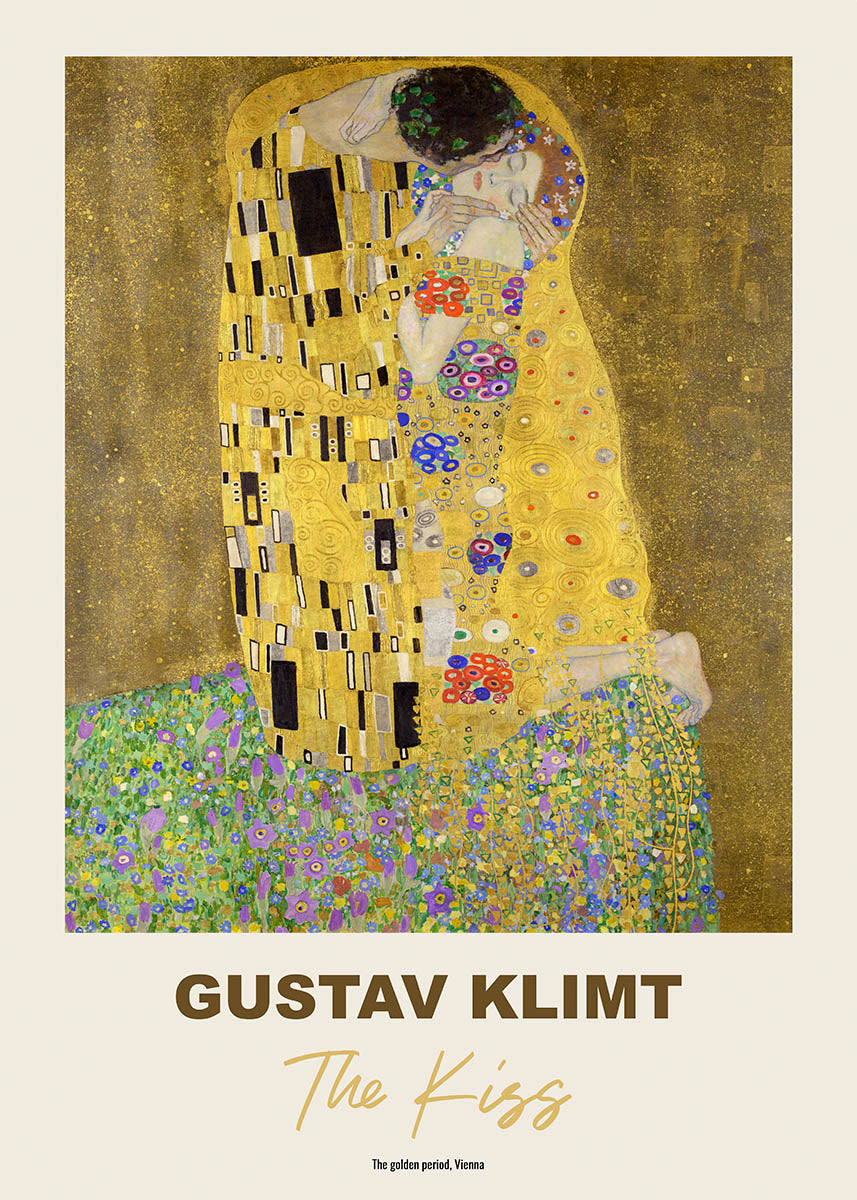 Gustav Klimt : The Kiss poster